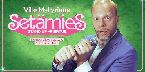 Ville Myllyrinne \u2013 Set\u00e4mies Oulussa 15.11.2025