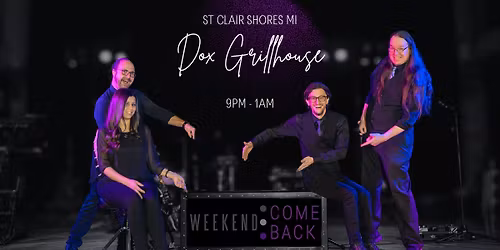 Weekend ComeBack at DOX Grillhouse