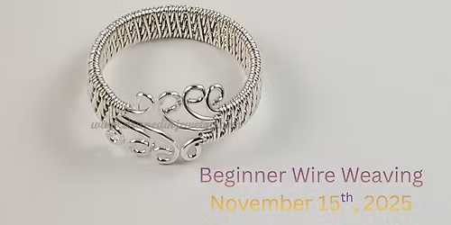 Beginner Wire Weaving