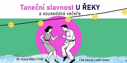 Tane\u010dn\u00ed slavnost u \u0159eky
