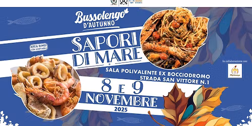 SAPORI DI MARE | Bussolengo | 8 & 9 Novembre