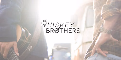 A Night With The Whiskey Brothers \u2502 Mansfield