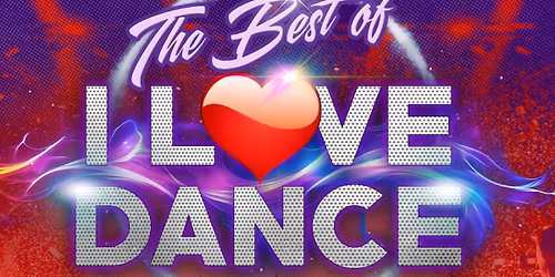 The Best Of I love Dance En Concierto @ Palacio de los Deportes