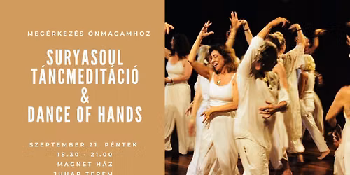 SuyaSoul T\u00e1ncmedit\u00e1ci\u00f3 \u00e9s DanceofHands 