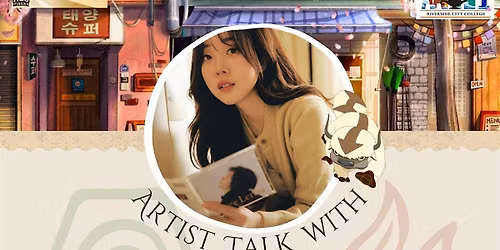 Artist Talk w\/ Ashley Kim