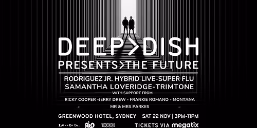 DEEP>DISH Presents>The Future