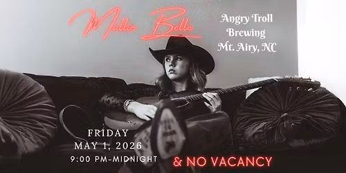 Mallie Belle and No Vacancy (Live @ ATB Mount Airy)