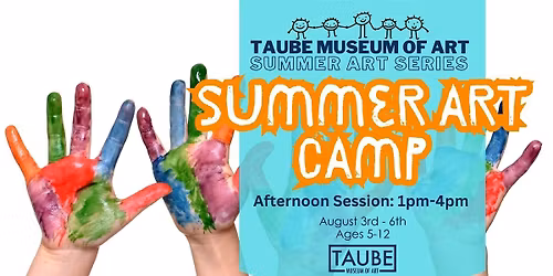 2026 Summer Art Camp - Afternoon Sessions