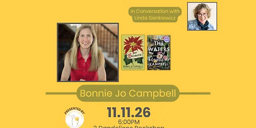Bonnie Jo Campbell in conversation with Linda Sienkiewicz