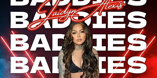 Baddies of Pittsburgh - Jaidyn Alexis, Allison Mae, and more...