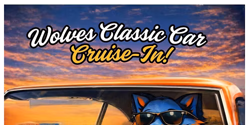 Wolves Classic Car Cruise-In