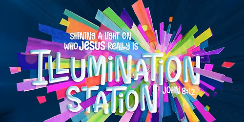ILLUMINATION STATION VBS