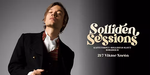 Viktor Nor\u00e9n | Borgholm, Solliden Sessions