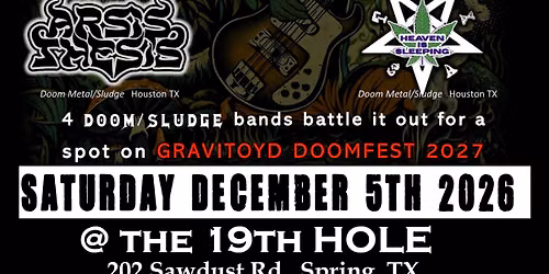 GRAVITOYD BATTLE OF THE BANDS II - DOOM \/ SLUDGE METAL