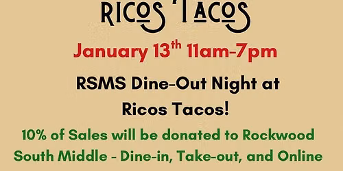 Ricos Tacos Night - Rockwood South Middle School 