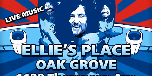 Family Friendly Grand Opening @ The New Ellie's Place Party starts @ 1:00.  Glen Zeppelin @ 3:00