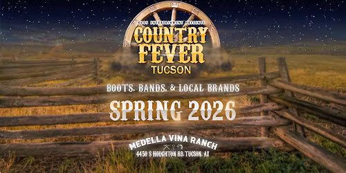 Country Fever Tucson 2026 \ud83c\udf35