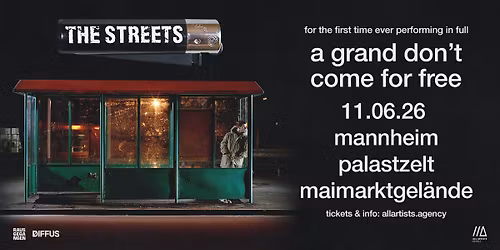 The Streets \/\/\/ A Grand Don't Come for Free Tour 2026 \/\/\/ Mannheim