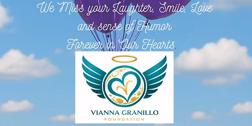 Celebration Of Life for Vianna Granillo 4th Anniversary