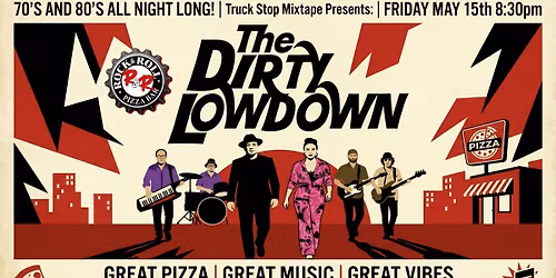 The Dirty Lowdown, free live music event at Rock N Roll Pizza Bar, Simi Valley