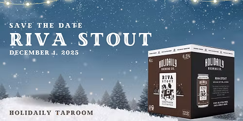 Beer Release: Riva Stout!
