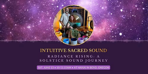 Radiance Rising: A Solstice Sound Journey