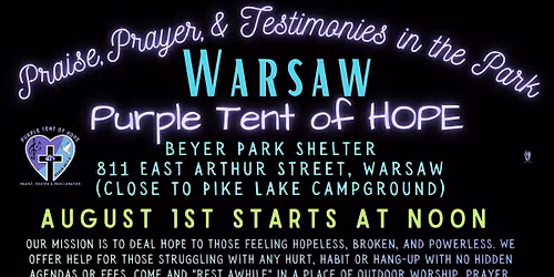 Purple Tent of Hope: Prayer,Praise & Testimonies at Beyer Park, Warsaw (8\/01\/26)