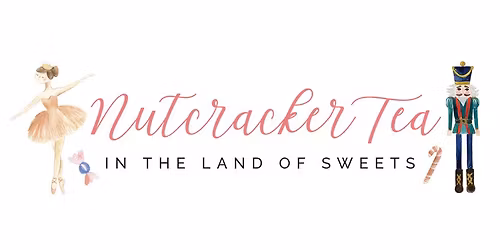 TCB Nutcracker Tea & Matinee