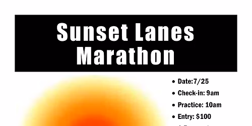 Sunset Lanes Marathon