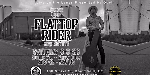 Duncan Coker Flattop Rider w\/ Skyote