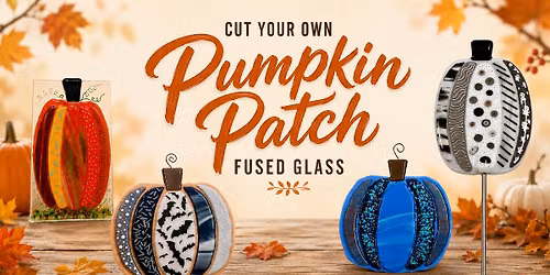 Pumpkin Patch Fused Glass Workshop at Copper Moon