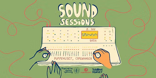 Sound Session June \/\/ 2026 Copenhagen