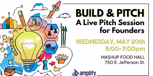 Build & Pitch: A Live Pitch Session for Founders