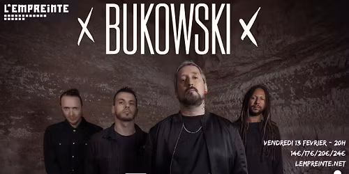 Bukowski \u00e0 l'Empreinte de Savigny le Temple