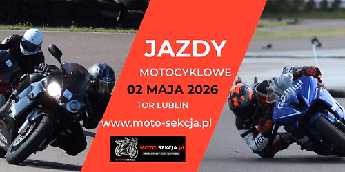 JAZDY MOTOCYKLOWE z Moto-Sekcj\u0105 - 02.05.2026