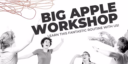 Learn The Big Apple Routine! Workshop for Beginners & Refreshers