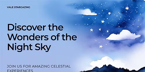 Vale Stargazing Launch Event