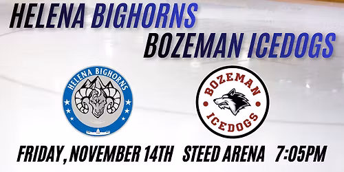 Helena Bighorns vs Bozeman Icedogs
