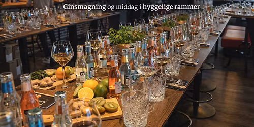 Ginsmagning med middag - D. 05\/Juni