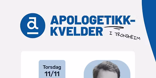 Tre guder eller en? Apologetikkveld