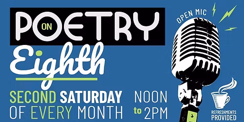 Poetry on Eighth Open Mic