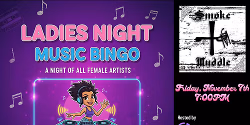 \ud83e\udea9 Ladies Night Music Bingo \ud83e\udea9