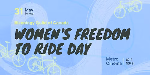 Bikeology Presents: The Woman\u2019s Freedom Machine