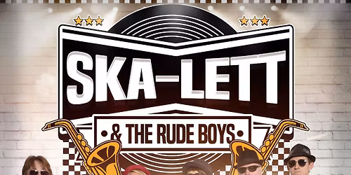 SKA-LETT & THE RUDE BOYS SUMFEST SKA\/REGGAE WEEKEND 2026 \ud83c\uddef\ud83c\uddf2\ud83c\udff4\udb40\udc67\udb40\udc62\udb40\udc65\udb40\udc6e\udb40\udc67\udb40\udc7f