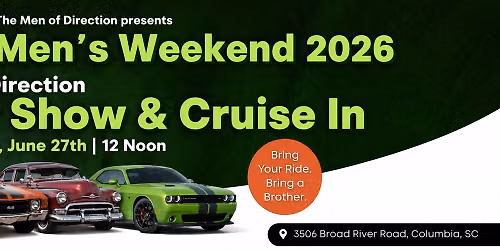 Right Direction Men's Weekend Car Show & Cruise In