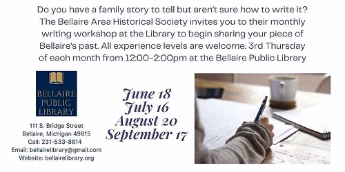 Bellaire Area Historical Society Writing Workshop
