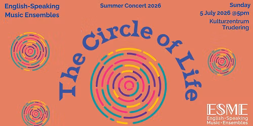 The Circle of Life: ESME Summer Concert 2026