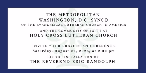 Holy Communion with Rite of Installation for The Rev. Eric Randolph