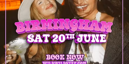 Wild Wild Step Sat 20th June Birmingham