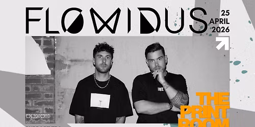 FLOWIDUS @ The Print Room | ANZAC DAY 